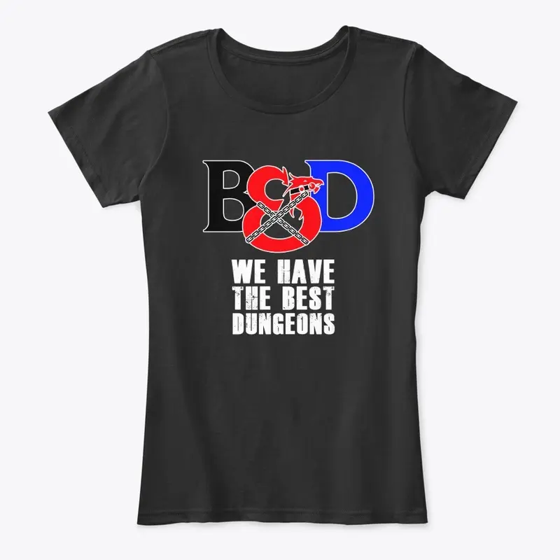 B&D - We have the best Dungeons